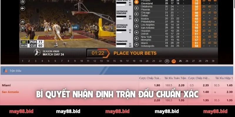 Bí quyết nhận định trận đấu chuẩn xác