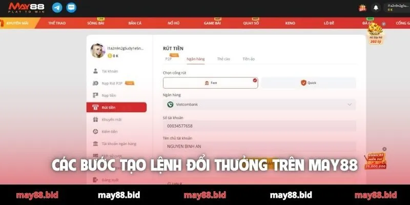 Các bước tạo lệnh đổi thưởng trên MAY88