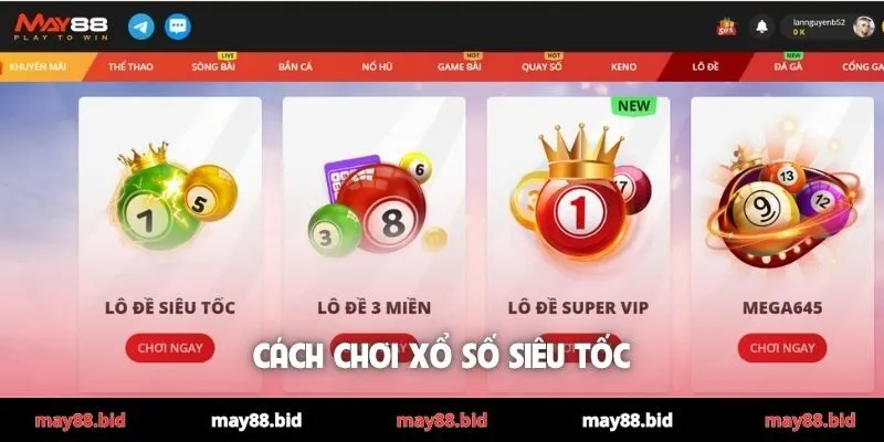 cách chơi xổ số siêu tốc