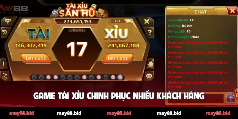 Game Tài Xỉu chinh phục nhiều khách hàng