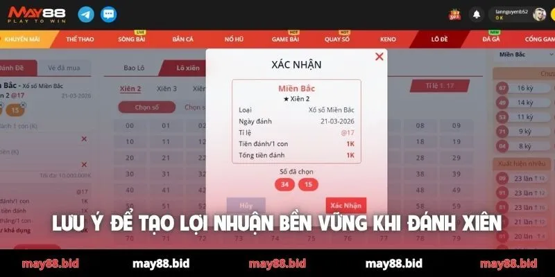 Lưu ý để tạo lợi nhuận bền vững khi đánh xiên