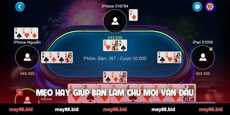 Mẹo hay giúp bạn làm chủ mọi ván đấu