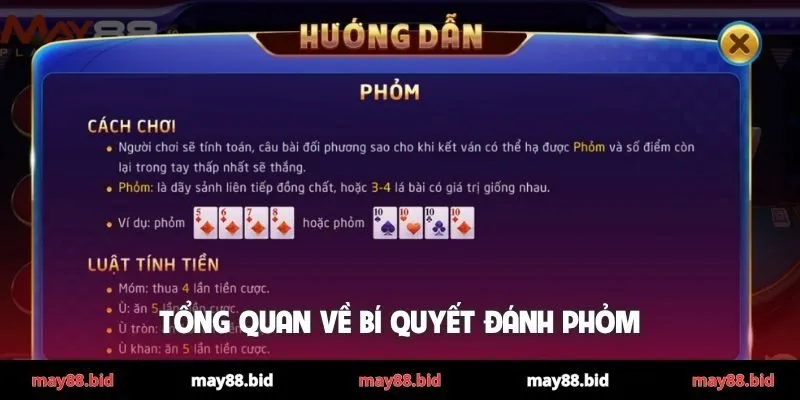 Tổng quan về bí quyết đánh Phỏm